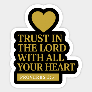 Trust in the Lord with All Your Heart – Proverbs 3:5 Sticker
